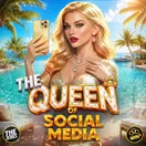THE Queen of Social Media
